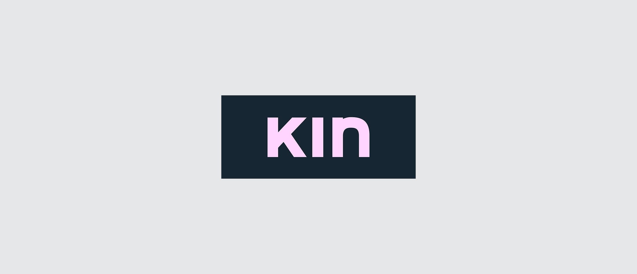 KIN