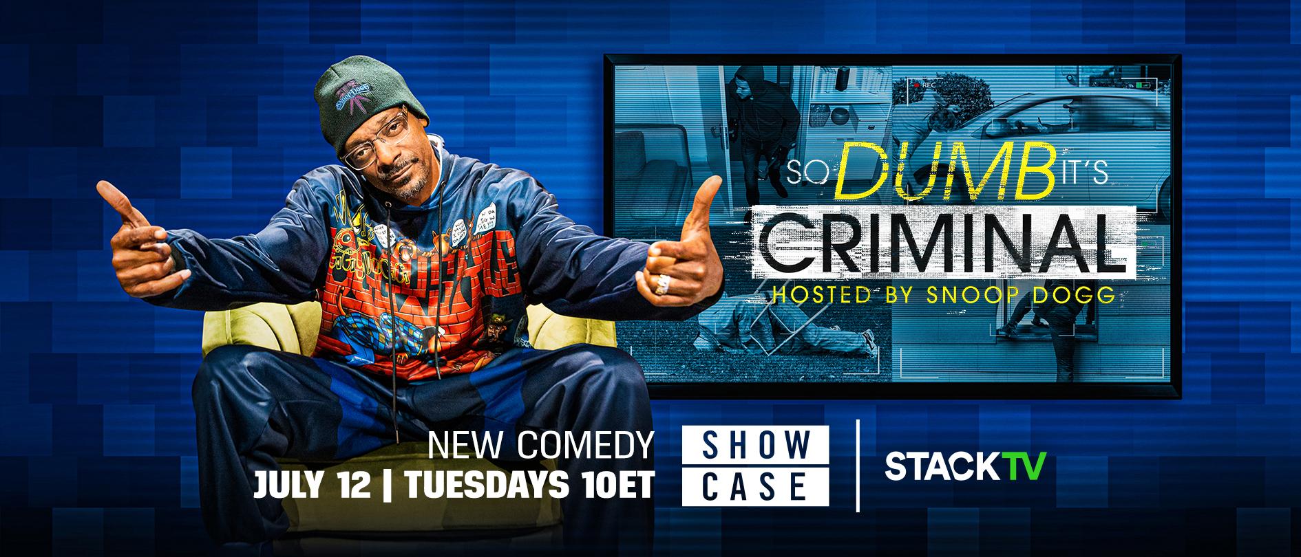 So Dumb It’s Criminal Hosted By Snoop Dogg